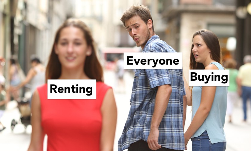 Distracted-boyfriend-renting-vs-buying