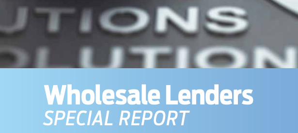 Wholesale Lenders Special Report