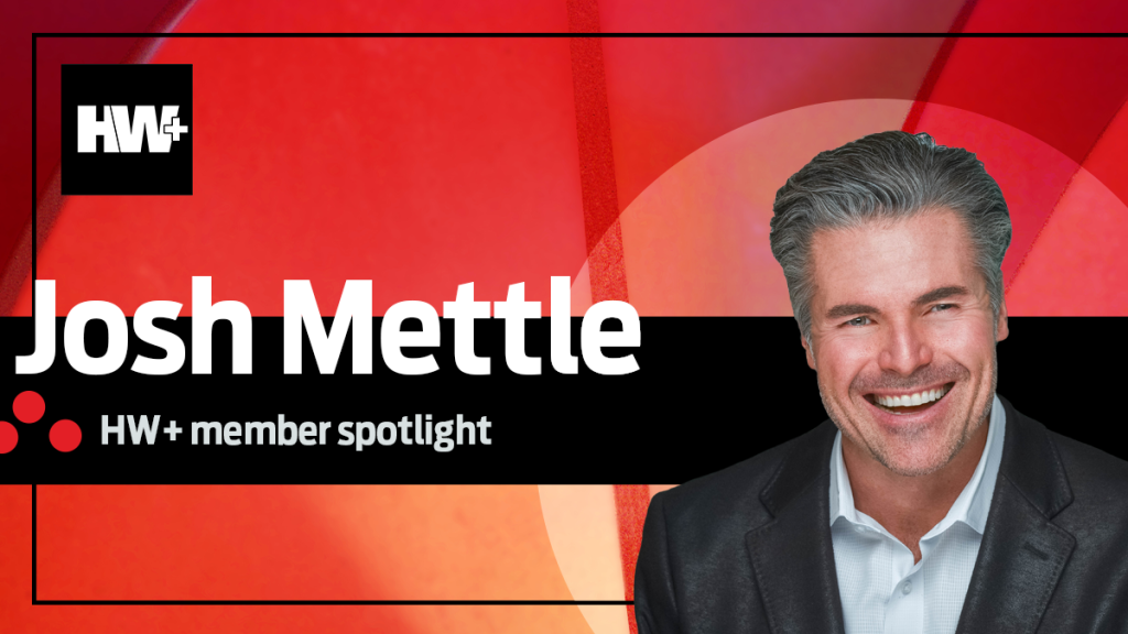 HW+ member spotlight Josh Mettle (1)