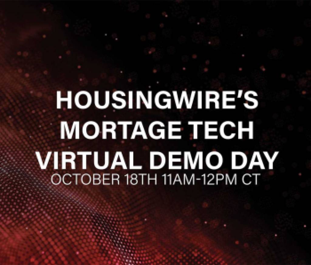 HousingWire Mortgage Tech DemoDay