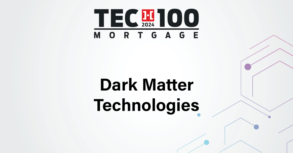 1200x630_Tec_100_Mortage Dark Matter Technologies