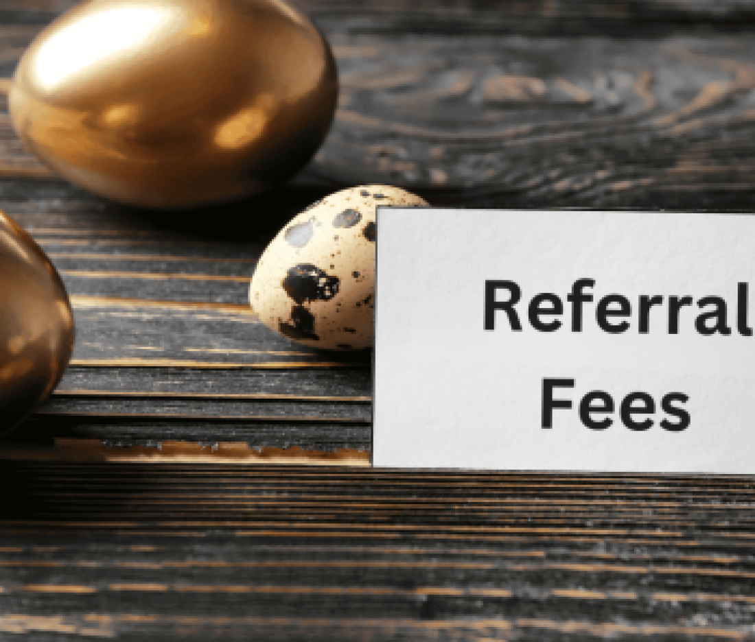 Referral Fees