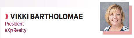 Vikki Bartholomae, President, eXp Realty